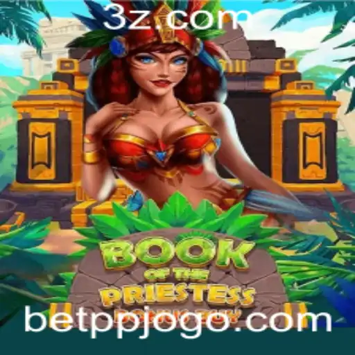 Book of the Priestess: Um Mergulho no Novo Jogo de Aposta 'Bet PP'