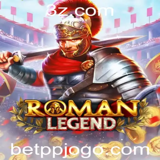 RomanLegend: Descubra as Aventuras Épicas e Apostas do Momento